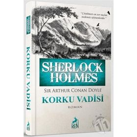 SHERLOCK HOLMES - KORKU VADISI - ARTHUR CONAN DOYLE (ISBN:9786055642280)