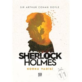 SHERLOCK HOLMES - KORKU VADISI - ARTHUR CONAN DOYLE (ISBN:9786055642280)