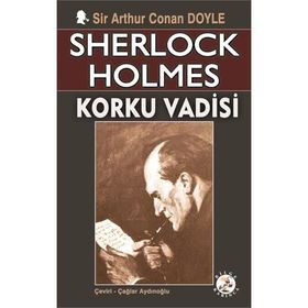 SHERLOCK HOLMES - KORKU VADISI - ARTHUR CONAN DOYLE (ISBN:9786055642280)