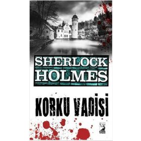 SHERLOCK HOLMES KORKU VADISI - ARTHUR CONAN DOYLE (ISBN:9786056291449)