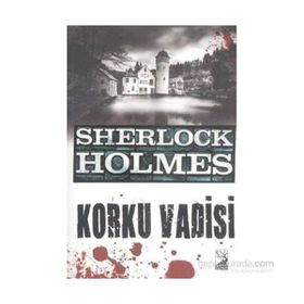 SHERLOCK HOLMES KORKU VADISI - ARTHUR CONAN DOYLE (ISBN:9786056291449)