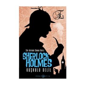 Sherlock Holmes - Kuşkulu Delil