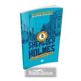 SHERLOCK HOLMES MAVI YAKUT - SIR ARTHUR CONAN DOYLE