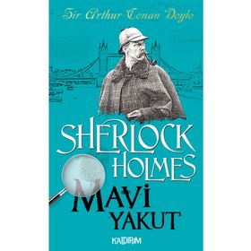 Sherlock Holmes - Mavi Yakut - Sir Artur Conan Doyle