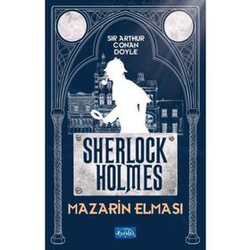 SHERLOCK HOLMES MAZARIN ELMASI - ARTHUR CONAN DOYLE