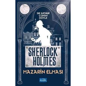 SHERLOCK HOLMES MAZARIN ELMASI - ARTHUR CONAN DOYLE