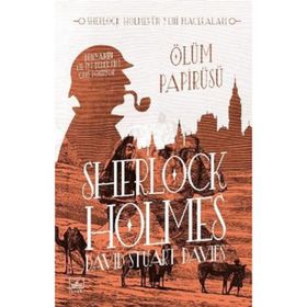 Sherlock Holmes Ölüm Papirüsü-David Stuart Davies