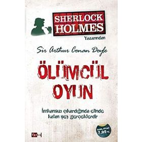 Sherlock Holmes - Ölümcül Oyun - Sir Arthur Conan Doyle