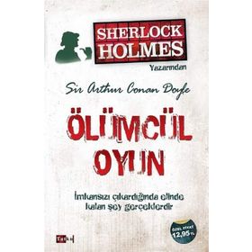 Sherlock Holmes - Ölümcül Oyun - Sir Arthur Conan Doyle