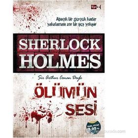 SHERLOCK HOLMES - ÖLÜMÜN SESI - ARTHUR CONAN DOYLE