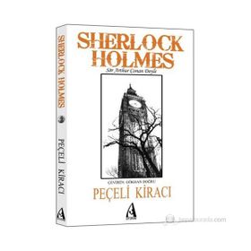 SHERLOCK HOLMES - PEÇELI KIRACI - ARTHUR CONAN DOYLE