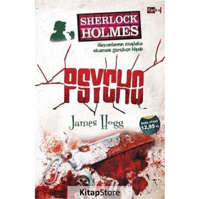 Sherlock Holmes - Psycho - James Hogg
