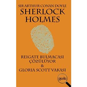 Sherlock Holmes - Reıgate Bulmacası Çözülüyor - Sir Arthur Conan Doyle