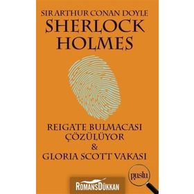 Sherlock Holmes - Reıgate Bulmacası Çözülüyor - Sir Arthur Conan Doyle