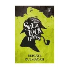 Sherlock Holmes - Reigate Bulmacası - Sir Arthur Conan Doyle