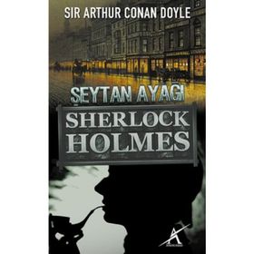 Sherlock Holmes Şeytan Ayağı - s artur conan doyle