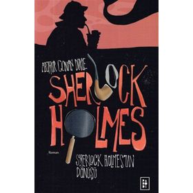 Sherlock Holmes - Sherlock Holmes'un Dönüşü - Sir Arthur Conan Doyle