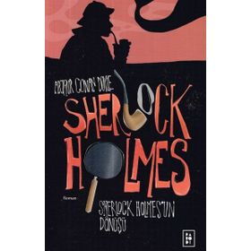 Sherlock Holmes - Sherlock Holmes'un Dönüşü - Sir Arthur Conan Doyle