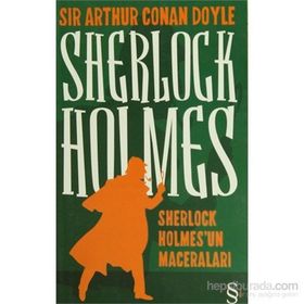 Sherlock Holmes - Sherlock Holmes’un Maceraları - Sir Arthur Conan Doyle