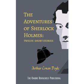 Sherlock Holmes - Short Stories