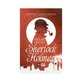 Sherlock Holmes - Sırlar Okulu - s artur conan doyle