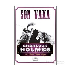 Sherlock Holmes - Son Vaka - s artur conan doyle