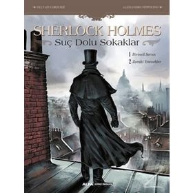 Sherlock Holmes - Suç Dolu Sokaklar - Sir Arthur Conan Doyle