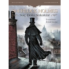 Sherlock Holmes - Suç Dolu Sokaklar - Sir Arthur Conan Doyle