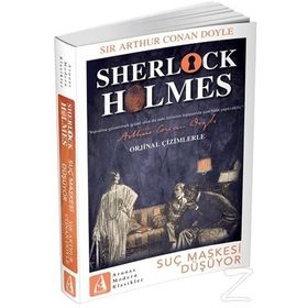 Sherlock Holmes - Suç Maskesi Düşüyor - Sir Arthur Conan Doyle