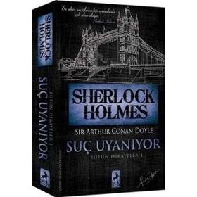 Sherlock Holmes Suç Uyanıyor - s artur conan doyle