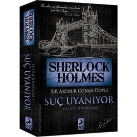 Sherlock Holmes Suç Uyanıyor - s artur conan doyle