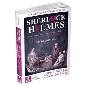 Sherlock Holmes - Şüphe Varsa Asla Durma - Sir Arthur Conan Doyle