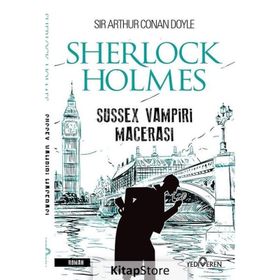 Sherlock Holmes - Sussex Vampiri - Sir Arthur Conan Doyle