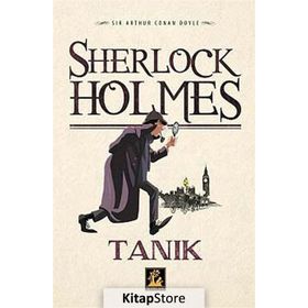 Sherlock Holmes - Tanık - s artur conan doyle