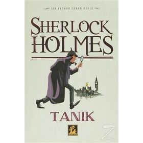 Sherlock Holmes - Tanık - s artur conan doyle