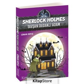 Sherlock Holmes - Tavşan Dudaklı Adam - Sir Arthur Conan Doyle