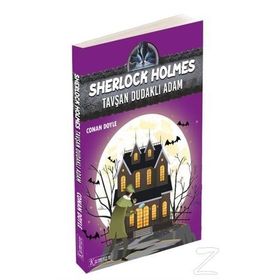 Sherlock Holmes - Tavşan Dudaklı Adam - Sir Arthur Conan Doyle