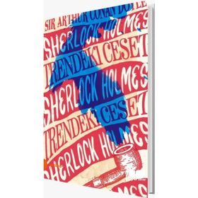 Sherlock Holmes - Trendeki Ceset - s artur conan doyle s artur conan doyle
