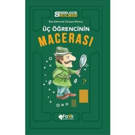 Sherlock Holmes - Üç Öğrencinin Macerası - Arthur Conan Doyle
