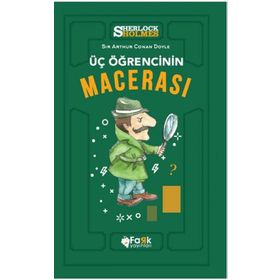 Sherlock Holmes - Üç Öğrencinin Macerası - Arthur Conan Doyle