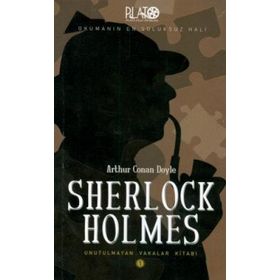 SHERLOCK HOLMES UNUTULMAYAN VAKALAR KİTABI - ARTHUR CONAN DOYLE