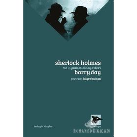 Sherlock Holmes ve Kıyamet Cinayetleri - Barry Day