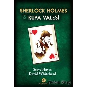 Sherlock Holmes ve Kupa Valesi - Steve Hayes David Whitehead Umut Sağesen