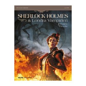 Sherlock Holmes ve Londra Vampirleri - Sylvain Cordurie