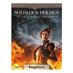 Sherlock Holmes ve Londra Vampirleri - Sylvain Cordurie