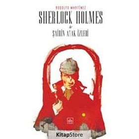 SHERLOCK HOLMES VE ŞAİRİN AYAK İZLERİ - RODOLFO MARTINEZ