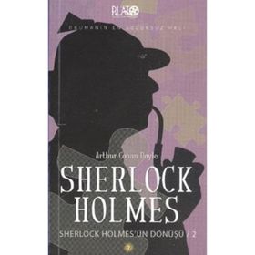 SHERLOCK HOLMES'ÜN DÖNÜŞÜ 2 - ARTHUR CONAN DOYLE