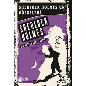 Sherlock Holmes’un Gölgeleri - kollektif