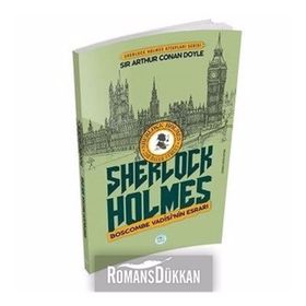 Sherlock Holmes'un Maceraları - Boscombe Vadisinin Esrarı - Sir Arthur Conan Doyle