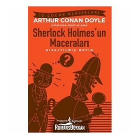 Sherlock Holmes'un Maceraları - Kısaltılmış Metin - Sir Arthur Conan Doyle